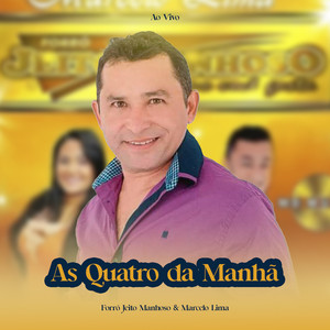 As Quatro da Manhã (Ao Vivo)