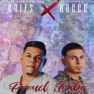 Proud Dibo(feat. Rocco Flava)