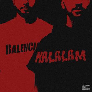 Halalam (feat. Alayc) (Explicit)