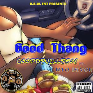 Good Thang (Explicit)