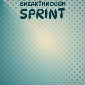 Breakthrough Sprint