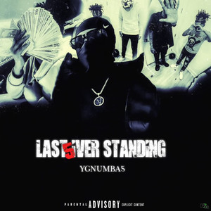 Last 5iver Standing (Explicit)