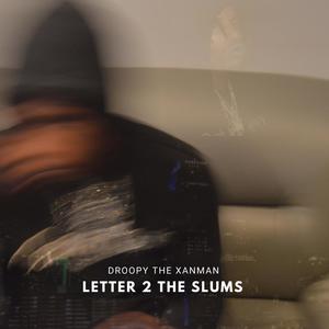 Letter To The Slums 2 (Explicit)