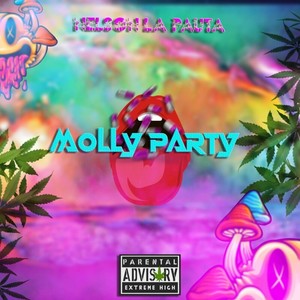 Molly Party (Explicit)