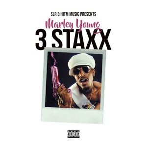 3 Staxx (Explicit)