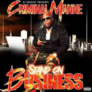 Stand on Business (Explicit)