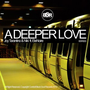 A Deeper Love (Hard Deep Mix)