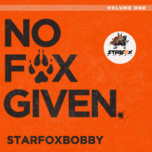 No Fox Given, Vol.1