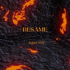 Besame (feat. Ed MH & Popoyosky)