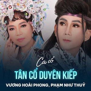 Tân Cổ Duyên Kiếp