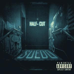 Half Cut (Explicit)