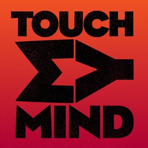 Touch My Mind (Kevin McKay Remix)
