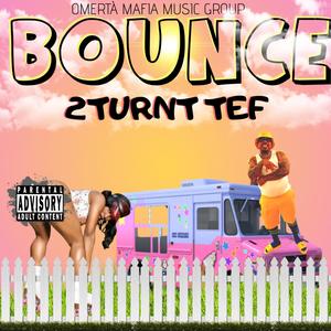 Bounce (Explicit)