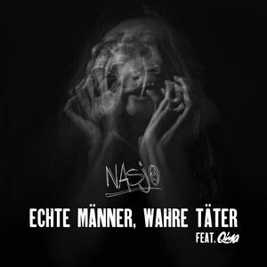 Echte Männer, Wahre Täter (Explicit)