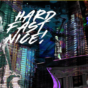 Hard Fast Nice! (feat. Lee Maverick)