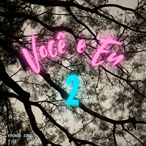 Você e Eu 2 (Explicit)