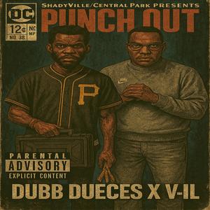 Punch Out (feat. V-Ill) (Explicit)