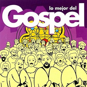 Lo Mejor Del GOSPEL