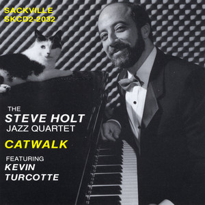 Steve Holt - Catwalk