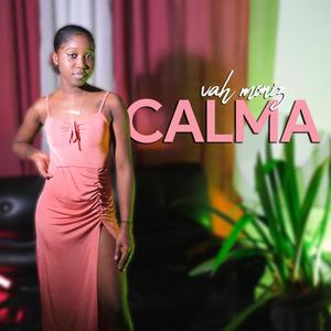 Calma (feat. Vah Moniz)