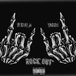 Rock Out (feat. G.U.M.P) [Explicit]