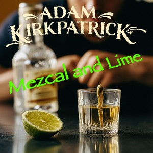 Mezcal and Lime