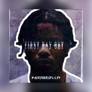 Stay Down (First Day Out) (Explicit)