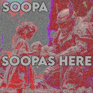 Soopas Here