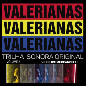 Valerianas - Trilha Sonora Original (Vol 2)