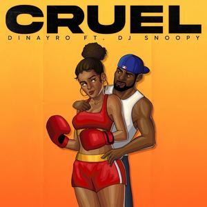 CRUEL (feat. DJ Snoopy) (Explicit)