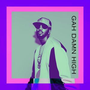 Juicy J (GAH DAMN HIGH (Botz & Bandz) (Explicit)