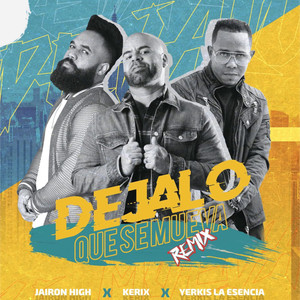 Dejalo Que Se Mueva (Remix)