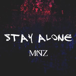 Stay Alone