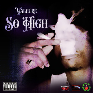 So High (Explicit)