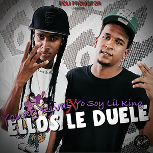 Ellos Le Duele (Explicit)