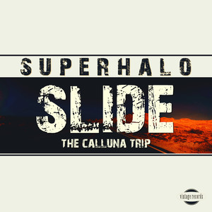 Slide(Calluna Trip)