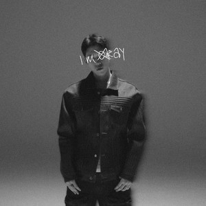 말 안 해도 돼 (I'm Okay)