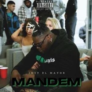 MANDEM (Explicit)