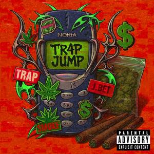 Trap Jump (Explicit)