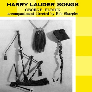 Harry Lauder Songs