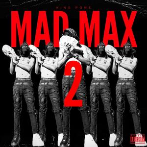 MAD MAX 2 (Explicit)