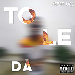 To Le Dá (Sped Up) (Remix) [Explicit]