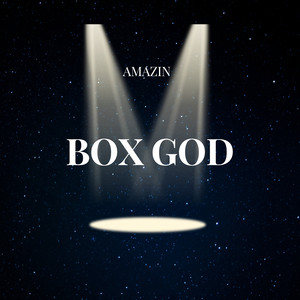 BOX GOD (Explicit)