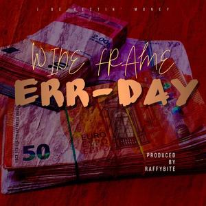 ERR-DAY (feat. RaffyBite)