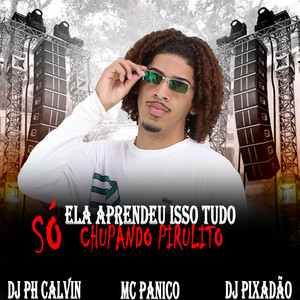 ELA APRENDEU ISSO TUDO SÓ CHUPANDO PIRULITO (Explicit)