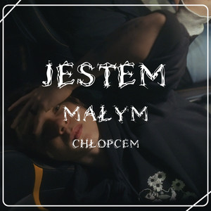 Jestem małym chłopcem