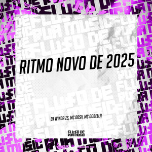 Ritmo Novo de 2025 (Explicit)