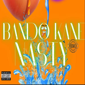 Nasty (feat. Tay-G, AlondaTheBlonde & HoodHo3z) (Remix|Explicit)