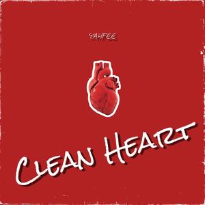 Clean Heart (Explicit)