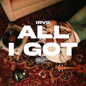 All I Got (Explicit)